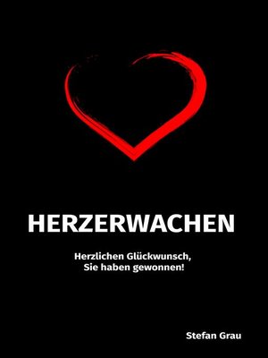 cover image of Herzerwachen--Herzlichen Glückwunsch, Sie haben gewonnen!